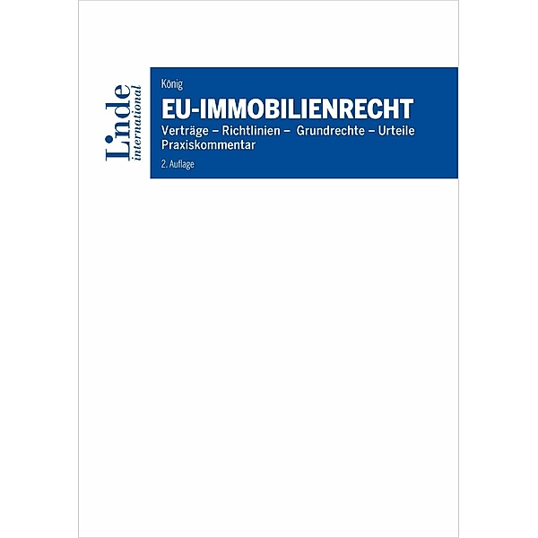 EU-Immobilienrecht, Manfred König