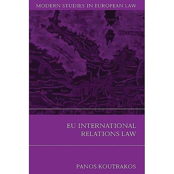 EU International Relations Law, Panos Koutrakos