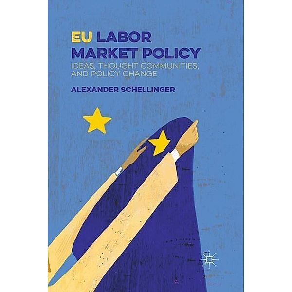 EU Labor Market Policy, A. Schellinger