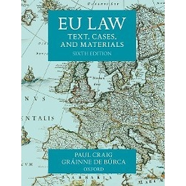 EU Law, Paul Craig, Gráinne de Búrca