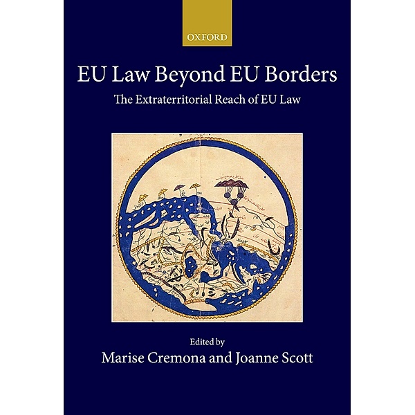 EU Law Beyond EU Borders / Collected Courses of the Academy of European Law