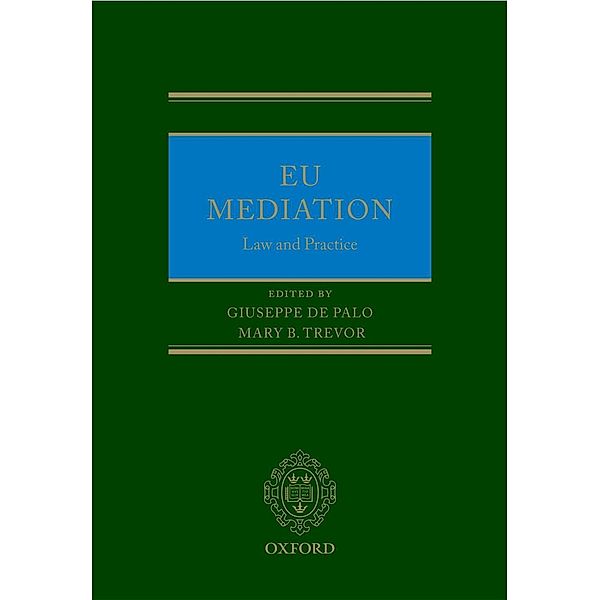 EU Mediation Law and Practice