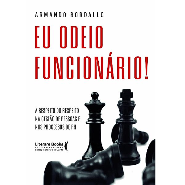 Eu Odeio Funcionário, Armando Bordallo