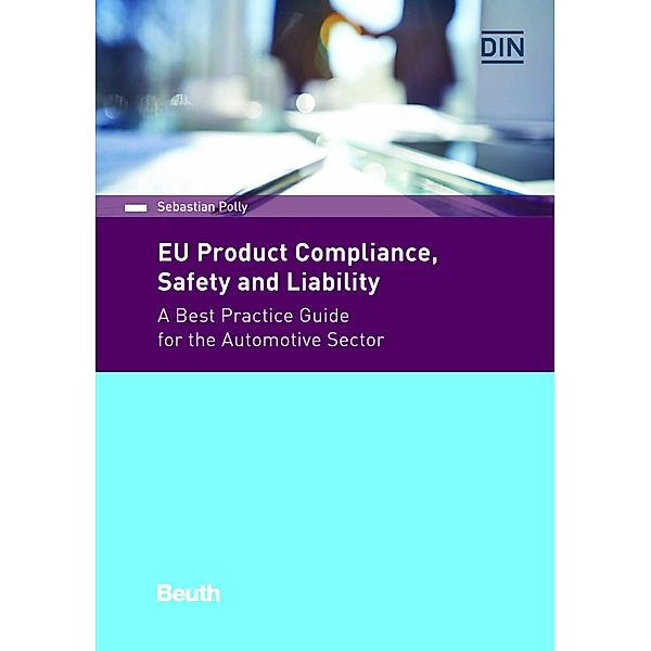 EU Product Compliance, Safety and Liability, Sebastian Polly