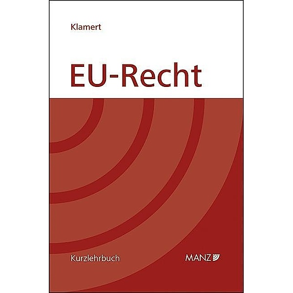 EU-Recht, Marcus Klamert