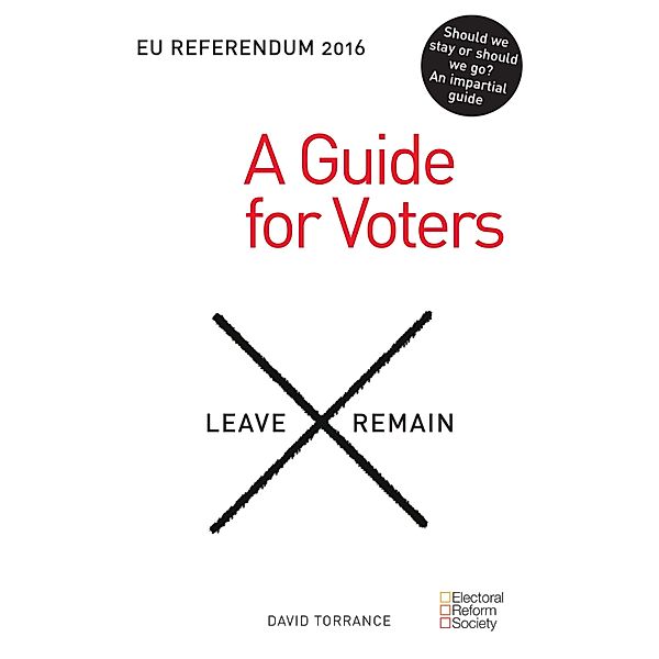EU Referendum 2016: A Guide for Voters, David Torrance