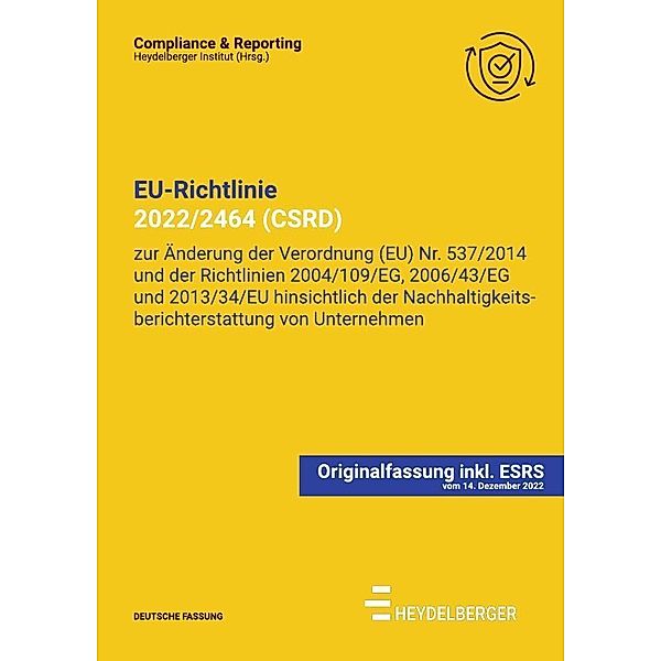 EU-Richtlinie 2022/2464 (CSRD) inkl. ESRS, Heydelberger Institut