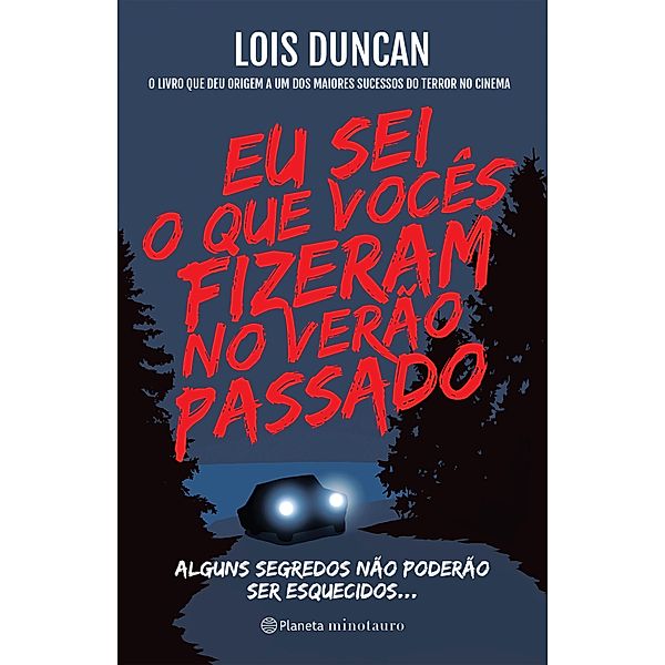 Eu sei o que vocês fizeram no verão passado, Lois Duncan