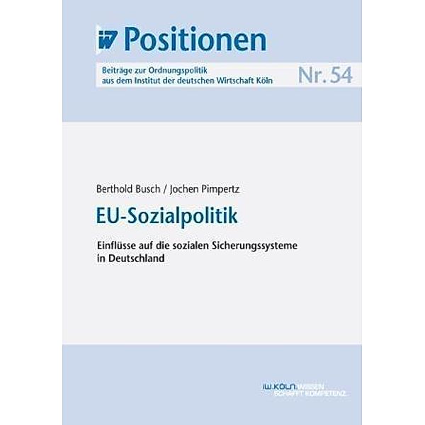 EU-Sozialpolitik, Berthold Busch, Jochen Pimpertz