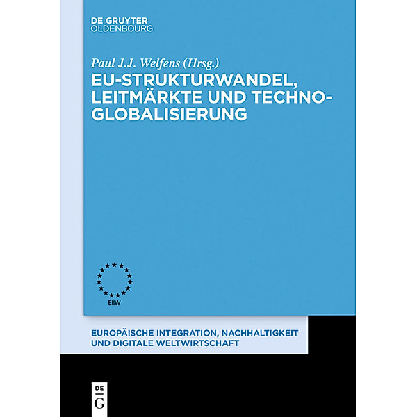 EU-Strukturwandel, Leitmärkte und Techno-Globalisierung