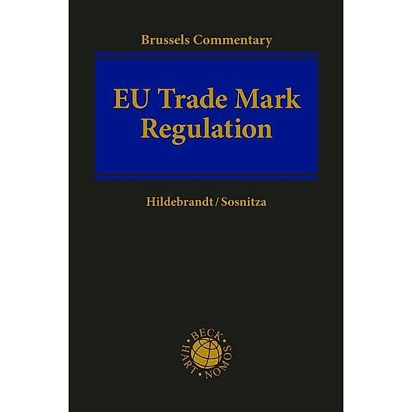 EU Trade Mark Regulation (EUTMR), Ulrich Hildebrandt, Olaf Sosnitza