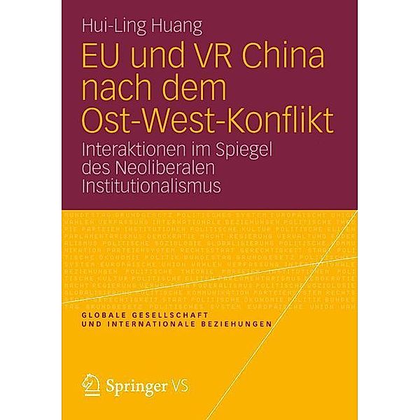 EU und VR China nach dem Ost-West-Konflikt, Hui-Ling Huang