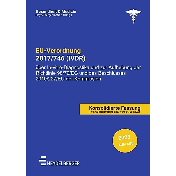EU-VERORDNUNG 2017/746 (IVDR), Heydelberger Institut