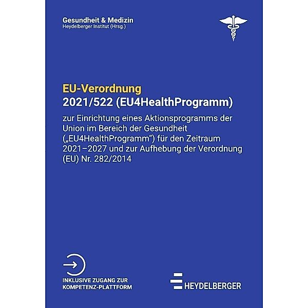 EU-Verordnung 2021/522 (EU4HealthProgramm), Heydelberger Institut