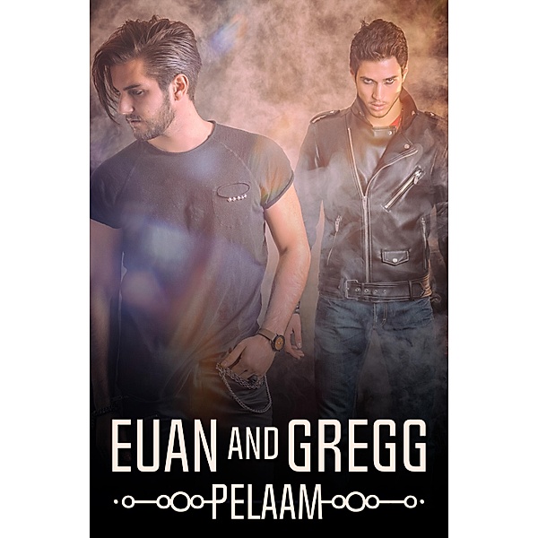 Euan and Gregg / JMS Books LLC, Pelaam