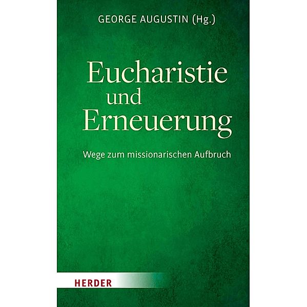 Eucharistie und Erneuerung