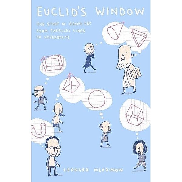 Euclid's Window, Leonard Mlodinow