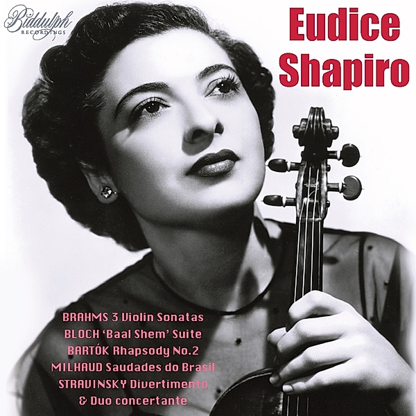 Eudice Shapiro-Werke Für Violine, Eudice Shapiro