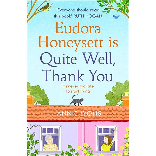 Eudora Honeysett is Quite Well, Thank You, Annie Lyons