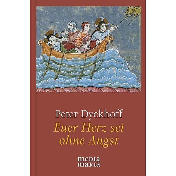 Euer Herz sei ohne Angst, Peter Dyckhoff