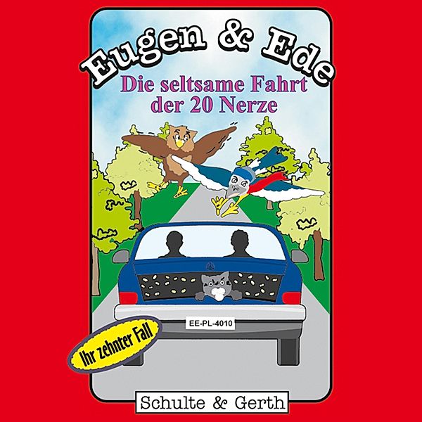 Eugen & Ede - 10 - 10: Die seltsame Fahrt der 20 Nerze, Tim Thomas, Olaf Franke