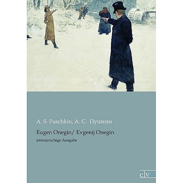 Eugen Onegin Buch Von Alexander S Puschkin Versandkostenfrei Bestellen