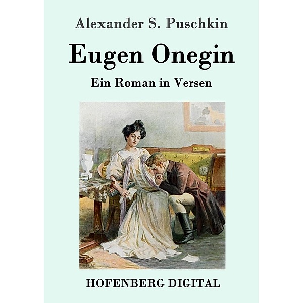 Eugen Onegin, Alexander S. Puschkin