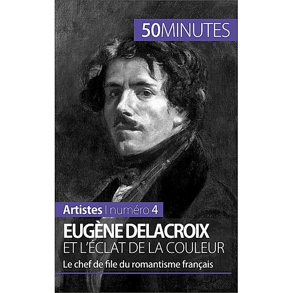 Eugène Delacroix et l'éclat de la couleur, Thomas Jacquemin, 50minutes