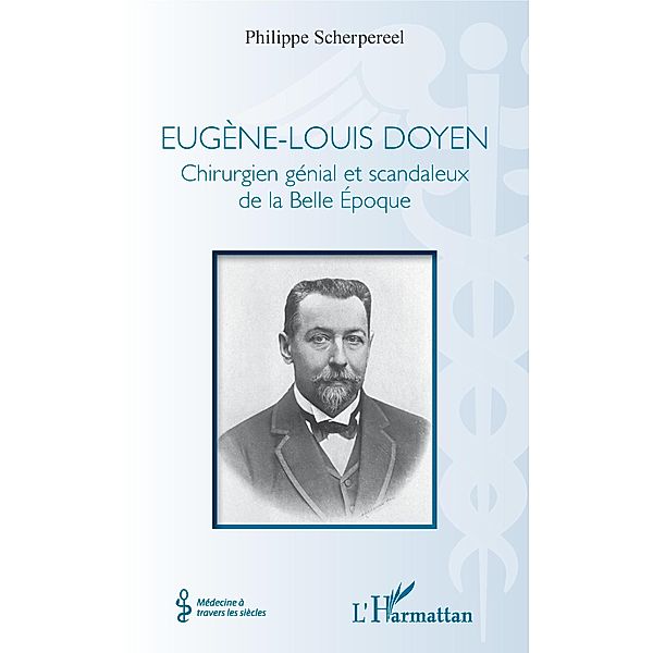 Eugene-Louis Doyen, Scherpereel Philippe Scherpereel