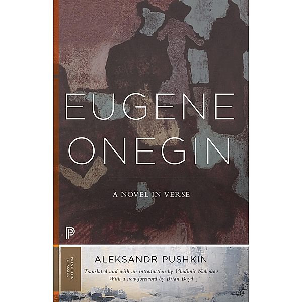 Eugene Onegin / Bollingen Series Bd.620, Aleksandr Pushkin