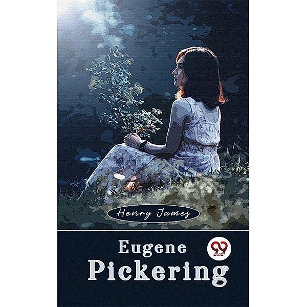 Eugene Pickering, Henry James