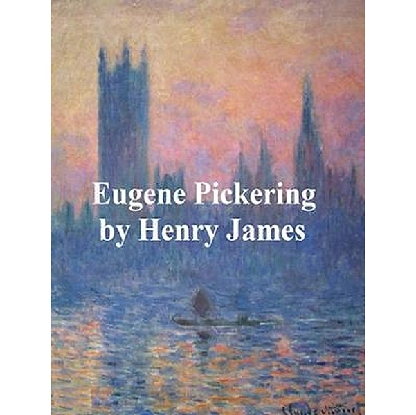Eugene Pickering / Vintage Books, Henry James