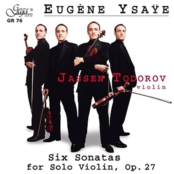 Eugene Ysaye-Six Sonatas For S, Jassen Todorov