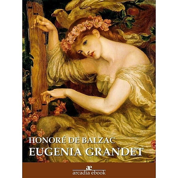 Eugenia Grandet, Honoré de Balzac