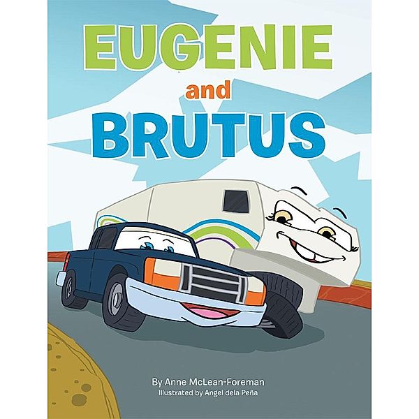 Eugenie and Brutus, Anne McLean-Foreman