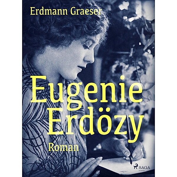 Eugenie Erdözy, Erdmann Graeser