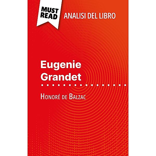Eugenie Grandet di Honoré de Balzac (Analisi del libro), Emmanuelle Laurent
