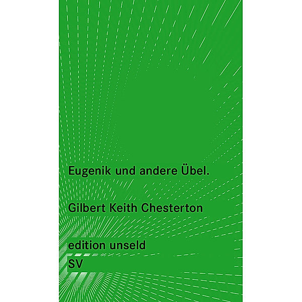Eugenik und andere Übel, Gilbert K. Chesterton