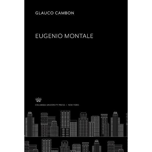 Eugenio Montale, Glauco Cambon