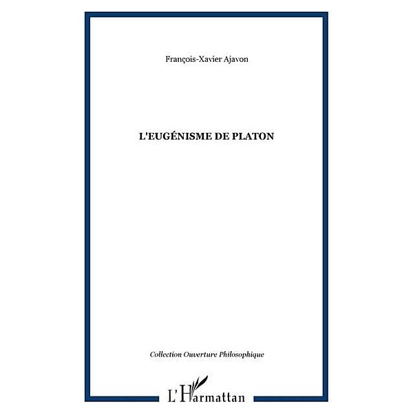 Eugenisme de platon l' / Hors-collection, Ajavon Francois-Xavier