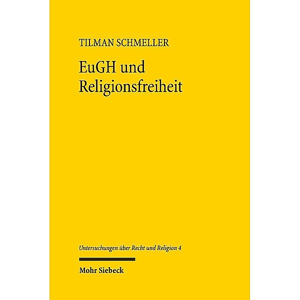 EuGH und Religionsfreiheit, Tilman Schmeller