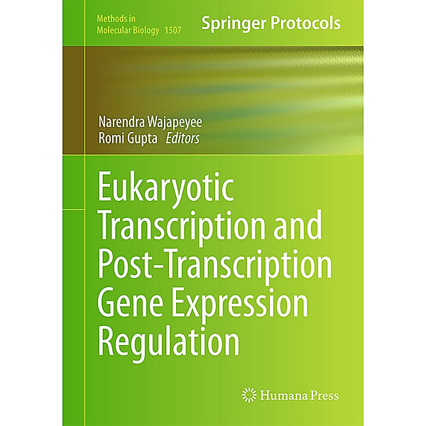 Eukaryotic Transcriptional and Post-Transcriptional Gene Expression Regulation