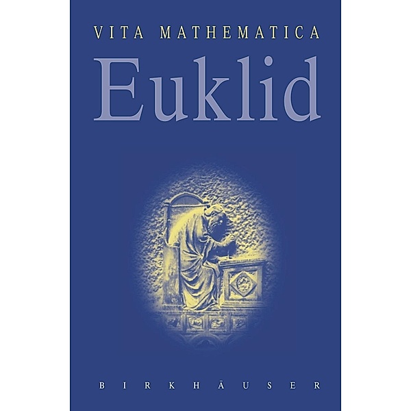 Euklid / Vita Mathematica Bd.12, Jürgen Schönbeck