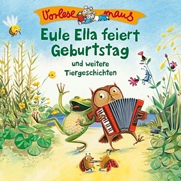 Eule Ella Feiert Geburtstag (Tiergeschichten), Vorlesemaus