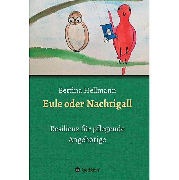 Eule oder Nachtigall, Bettina Hellmann