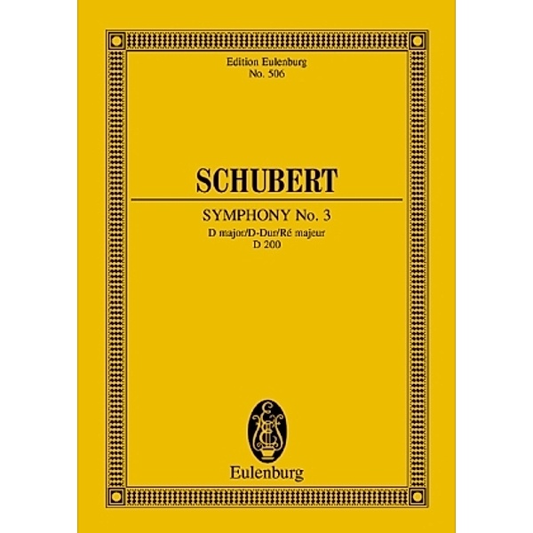 Eulenburg Studienpartituren / Sinfonie Nr. 3 D-Dur, Sinfonie Nr. 3 D-Dur