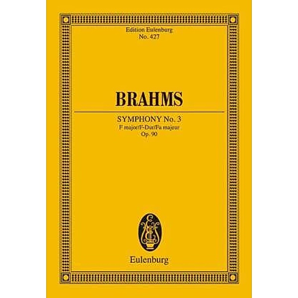 Eulenburg Studienpartituren / Sinfonie Nr.3 F-Dur op.90, Partitur, Johannes Brahms