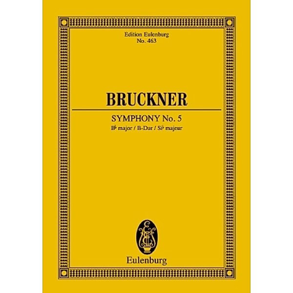Eulenburg Studienpartituren / Sinfonie Nr. 5 B-Dur, Partitur, Anton Bruckner