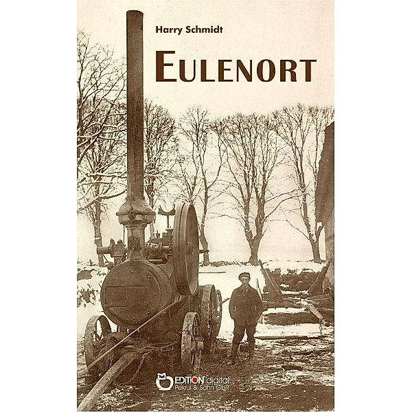 Eulenort, Harry Schmidt