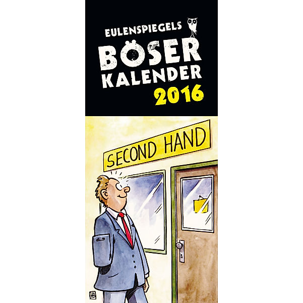 Eulenspiegels Böser Kalender 2016